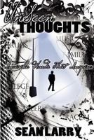 Unseen Thoughts: Invisible Words That Inspire 1470074206 Book Cover