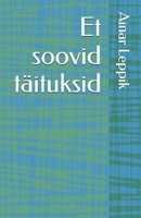 Et soovid täituksid 9949336058 Book Cover