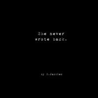 She never wrote back. B08WP27F98 Book Cover