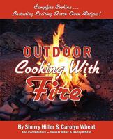 Outdoor Cooking With Fire 0615347002 Book Cover