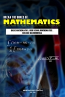 Break The Of Mathematics (Pocket Version): Mathematics B0F4DZBDKK Book Cover
