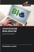 Statistiche Biologiche (Italian Edition) 6207912748 Book Cover