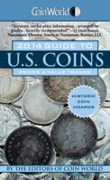 Coin World Guide to U.S. Coins, Prices & Value Trends 2014 0451240227 Book Cover