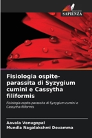 Fisiologia ospite-parassita di Syzygium cumini e Cassytha filiformis 6209067069 Book Cover