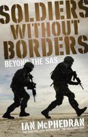 Soldiers Without Borders 0732289734 Book Cover