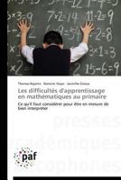 Les Difficultés d'Apprentissage En Mathématiques Au Primaire 3838148401 Book Cover