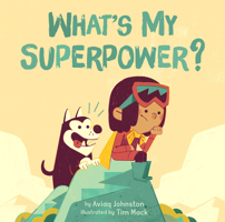 What's My Superpower? 1772271403 Book Cover