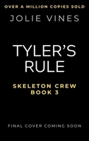 Tyler's Rule (The Skeleton Crew) 1837009082 Book Cover