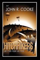 Hitchhikers: and other poems and prose ... 0595455344 Book Cover