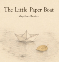 The Little Paper Boat B0HHSFWFJ9 Book Cover