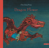 The Dragon Flower 1681379538 Book Cover