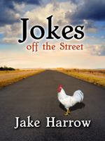 Jokes off the Street 1737031302 Book Cover