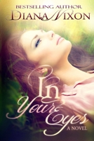 In Your Eyes 1505545919 Book Cover