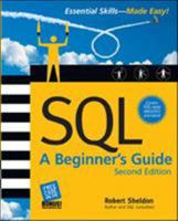 SQL: A Beginner's Guide, Second Edition 0072228857 Book Cover