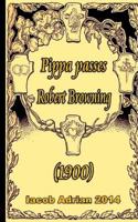 Pippa passes Robert Browning 1975681606 Book Cover