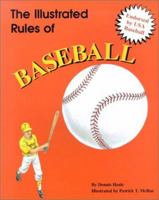 The Illustrated Rules of Baseball 1571020179 Book Cover