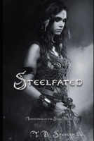 Steelfated (Inheritance of the Skies) B0BCSLS5NF Book Cover
