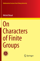 On Characters of Finite Groups 9811068771 Book Cover