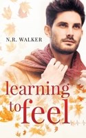 Learning To Feel 1925886204 Book Cover