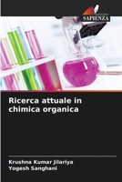 Ricerca attuale in chimica organica 6205392542 Book Cover