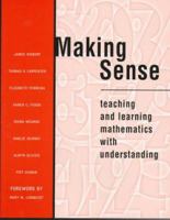 Making Sense: Teaching and Learning Mathematics with Understanding 0435071327 Book Cover
