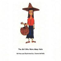 The Girl Who Wore Many Hats 1449057357 Book Cover