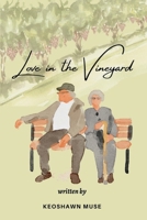 Love in the Vineyard B0GR4W9N1K Book Cover