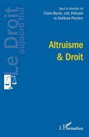 Altruisme et droit 2336403838 Book Cover