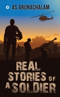 Real Stories of a Soldier B09XRD44BR Book Cover