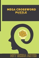 Mega crossword puzzle: Kids & adults crossword puzzle book B0BLG9Q1BQ Book Cover