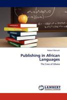 Publishing in African Languages 3845431652 Book Cover