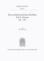 Die Nordjemenitischen Dialekte (Glossar): Buchstaben Fa-YA 3895005592 Book Cover