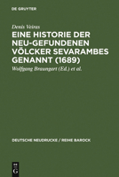 Eine Historie Der Neu-Gefundenen Volcker Sevarambes Genannt (1689): Mit Einem Nachwort, Bibliographie Und Dokumenten Zur Rezeptionsgeschichte 348416039X Book Cover