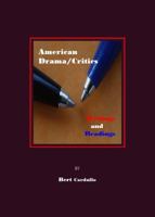 American Drama/Critics: Writings and Readings 1847182518 Book Cover