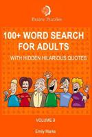 100+ Word Search for Adults: With Hidden Hilarious Quotes 1973700492 Book Cover