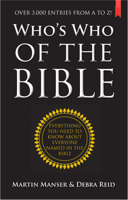 Who's Who of the Bible: Over 3,000 Entries from A to Z! 0745955185 Book Cover