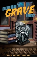 Ocean's Grave 1907 164538120X Book Cover