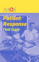 Patient Response Field Guide 0763760684 Book Cover