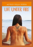 Life under fire 9584875485 Book Cover