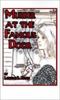 Murder at the Famous Door 1403336318 Book Cover