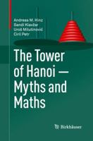 The Tower of Hanoi—Myths and Maths 3034802366 Book Cover