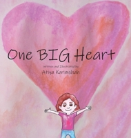 One BIG Heart B089M1KRXK Book Cover