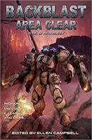 Backblast Area Clear: A Mil SF Anthology 1791320694 Book Cover