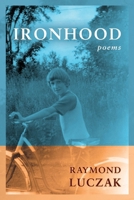 Ironhood: Poems B0FSGZ5S12 Book Cover