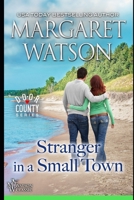 Stranger In A Small Town 0373714610 Book Cover