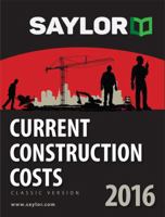Saylor Current Construction Costs 2016 1631240064 Book Cover