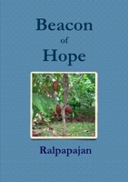 Beacon of Hope 1445225123 Book Cover