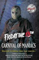 Friday the 13th: Carnival of Maniacs 1844163806 Book Cover
