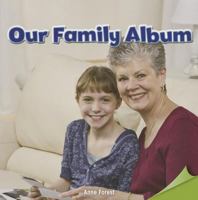 Our Family Album 147772351X Book Cover