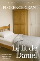 Le lit de Daniel: une histoire positive sur l'énurésie (French Edition) B0FMS7ZDX3 Book Cover